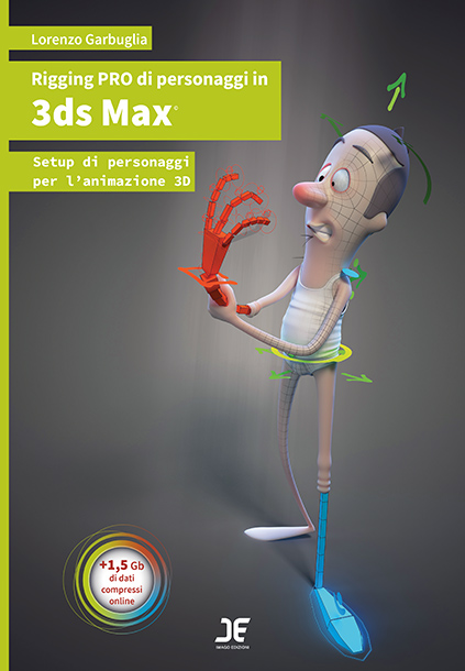 Rigging PRO di personaggi in 3ds Max - Setup di personaggi per l'animazione 3D

